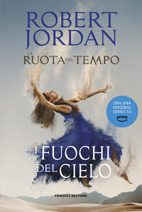 Ruota del tempo 5 - i fuochi nel cielo 
