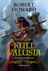 Kull di valusia - il ciclo completo 