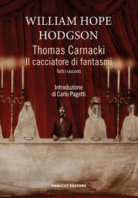 Thomas carnacki - il cacciatore di fantasmi 
