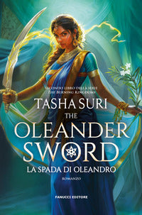 The oleander sword - la spada d'oleandro 
