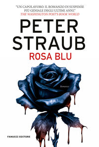 Rosa blu - trilogia della rosa blu 