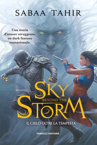 Sky beyond the storm - il cielo oltre la tempesta - ciclo del mondo di cenere 