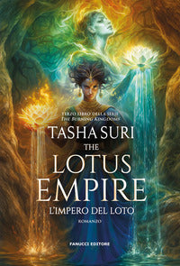 The lotus empire - l'impero del loto - the burning kingdoms 