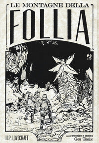 Montagne della follia da h. p. lovecraft omnibus 