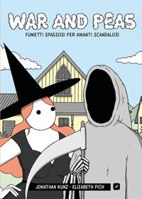 War and peas - fumetti spassosi per amanti scandalosi 