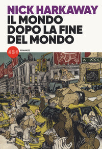 Mondo dopo la fine del mondo 
