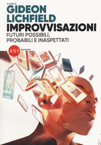 Improvvisazioni - futuri possibili probabili e inaspettati 