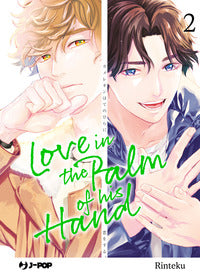 Love in the palm of his hand 2 