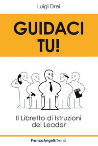 Guidaci tu - il libretto di istruzioni del leader 