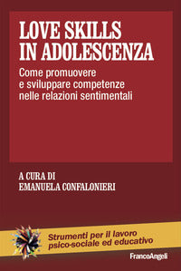 Love skills in adolescenza 