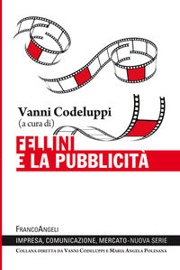 Fellini e la pubblicita' 