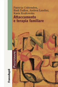Attaccamento e terapia familiare 