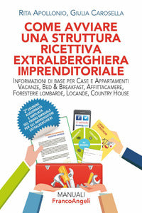 Come avviare una struttura ricettiva extralberghiera imprenditoriale 