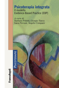 Psicoterapia integrata - il modello evidence - based practice (ebp) 