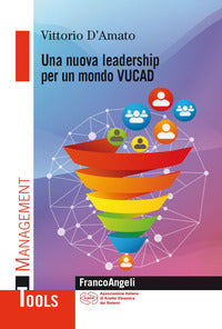 Nuova leadership per un mondo vucad 