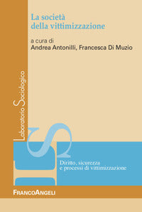 Societa' della vittimizzazione 