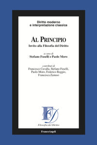 Al principio - invito alla filosofia del diritto 