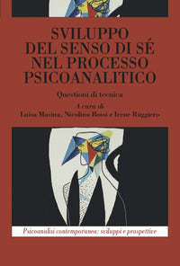 Sviluppo del senso di se' nel processo psicoanalitico 