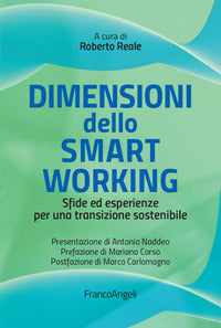 Dimensioni dello smart working - sfide ed esperienze per una transizione sostenibile 