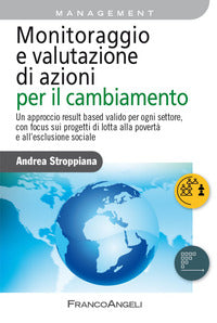 Monitoraggio e valutazione di azioni per il cambiamento - un approccio result based valido per 