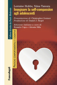 Insegnare la self compassion agli adolescenti 