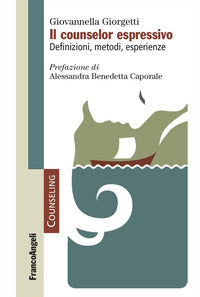 Counselor espressivo - definizioni metodi esperienze 