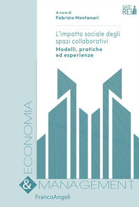 Impatto sociale degli spazi collaborativi - modelli pratiche ed esperienze 
