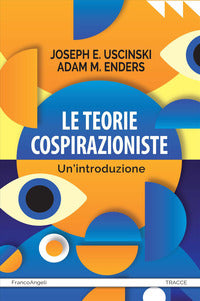 Teorie cospirazioniste - un'introduzione 