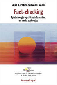 Fact checking - epistemologie e pratiche informative un'analisi sociologica 