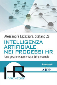 Intelligenza artificiale nei processi hr una gestione aumentata del personale 