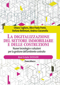 Digitalizzazione del settore immobiliare e delle costruzioni - nuove tecnologie e soluzioni per la 
