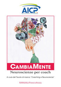 Cambiamente - neuroscienze per coach 
