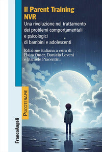 Parent training nvr - una rivoluzione nel trattamento dei problemi comportamentali e psicologici 
