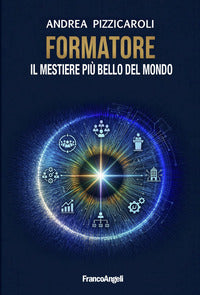 Formatore - il mestiere piu' bello del mondo 
