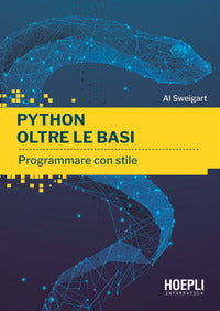 Python oltre le basi - programmare con stile 