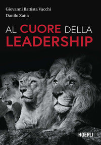 Al cuore della leadership 