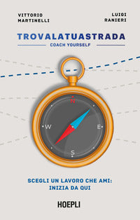 Trova la tua strada - coach yourself 