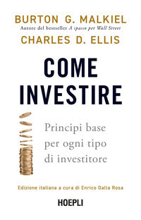 Come investire - principi base per ogni tipo di investitore 