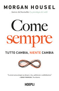 Come sempre - tutto cambia niente cambia 