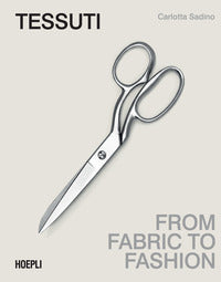 Tessuti - from fabric to fashion 