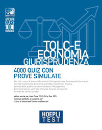 Hoeplitest tolc-e economia giurisprudenza - 4000 quiz con prove simulate 