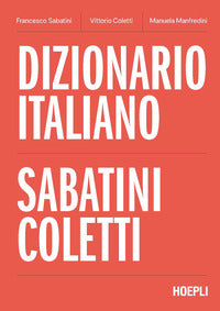 Dizionario italiano sabatini coletti 