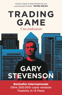 The trading game - una confessione 