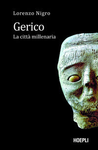 Gerico - la citt' millenaria 