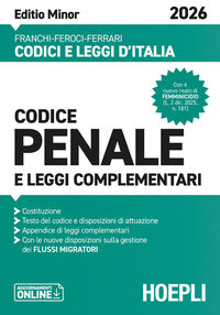 Codice penale 2026 e leggi complementari editio minor 