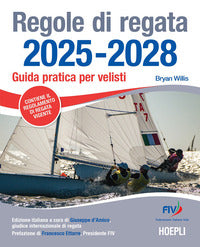 Regole di regata 2025 - 2028 - guida pratica per velisti 