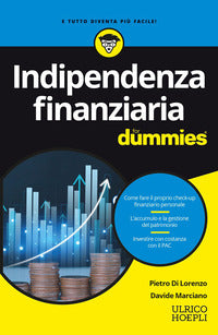Indipendenza finanziaria for dummies 