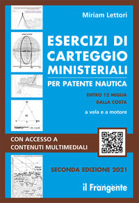 Esercizi di carteggio ministeriali per patente nautica entro 12 miglia dalla costa