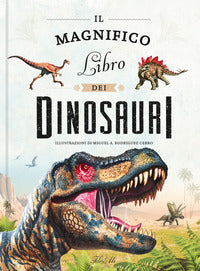 Magnifico libro dei dinosauri 