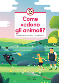 Come vedono gli animali ? 